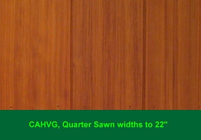 CAHVG, Quater Sawn witdhs to 22